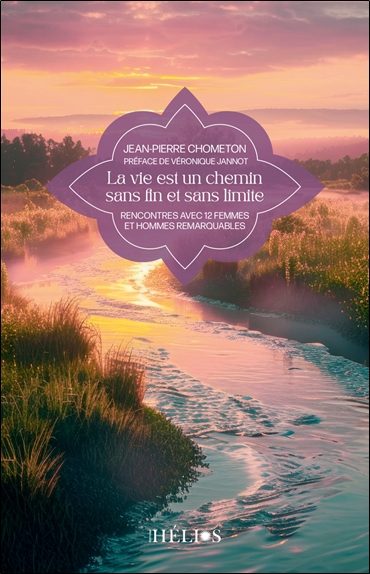 La vie est un chemin sans fin et sans limite : rencontre avec 12 femmes et hommes remarquables