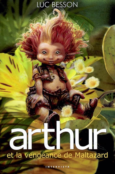Arthur. Vol. 3. Arthur et la vengeance de Maltazard