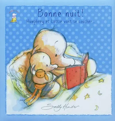Humphrey. Bonne nuit ! : Humphrey et Lottie vont se coucher...
