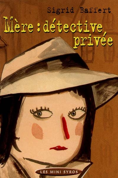 Mère: détective privée