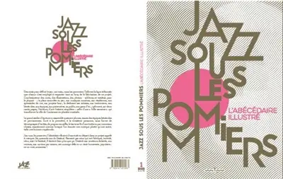 Jazz sous les pommiers : l'abécédaire illustré