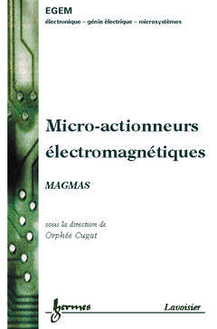 Micro-actionneurs électromagnétiques : MAGMAS