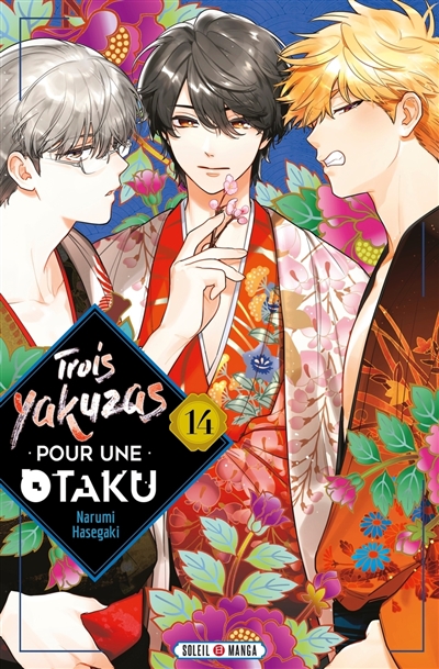 Trois yakuzas pour une otaku, tome 14