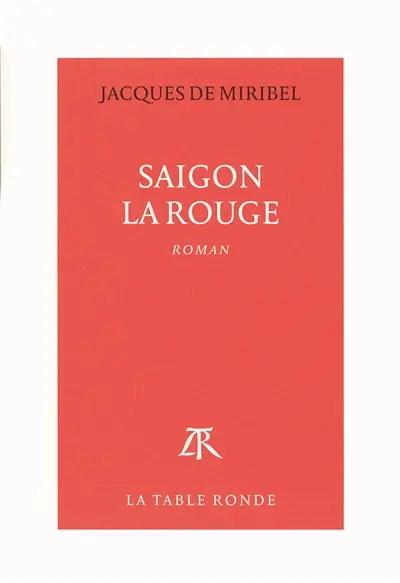 Saigon la rouge