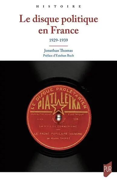 Le disque politique en France : 1929-1939