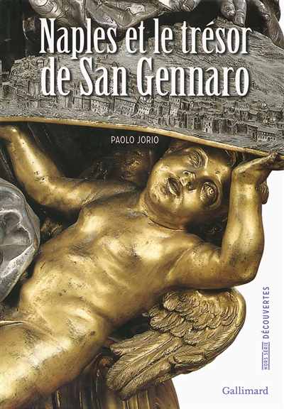 Naples et le trésor de San Gennaro