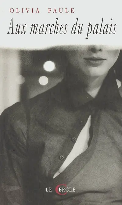 Aux marches du palais