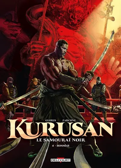Kurusan, le samouraï noir. Vol. 4. Honno Ji