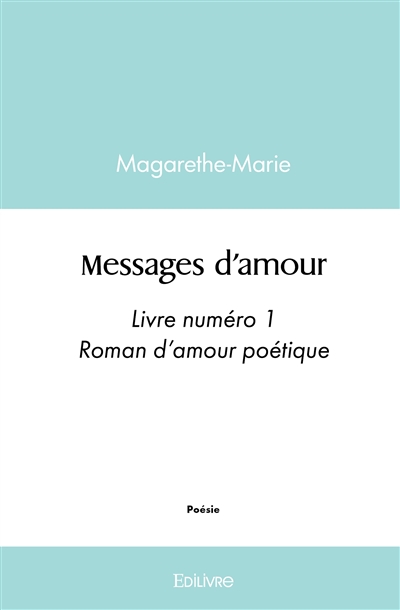 Messages d'amour : Livre...