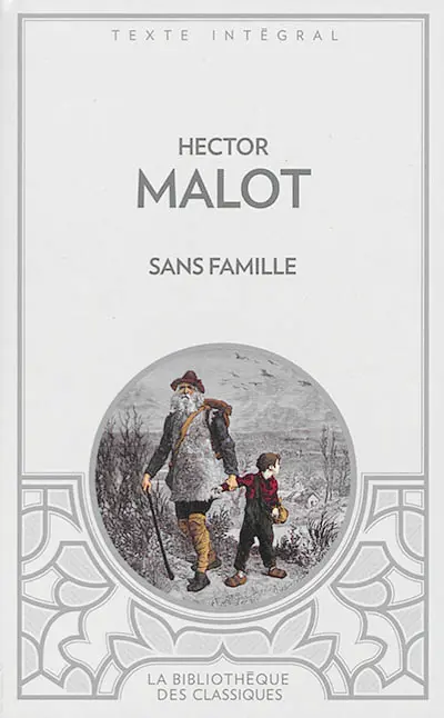 Sans famille : texte intégral
