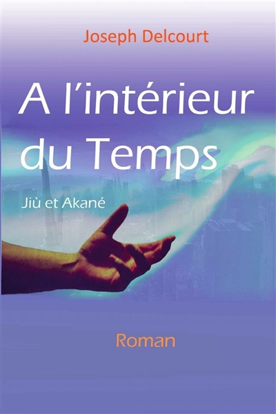 A l'intérieur du Temps