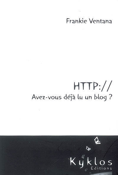 Http://avez-vous déjà lu un blog ?