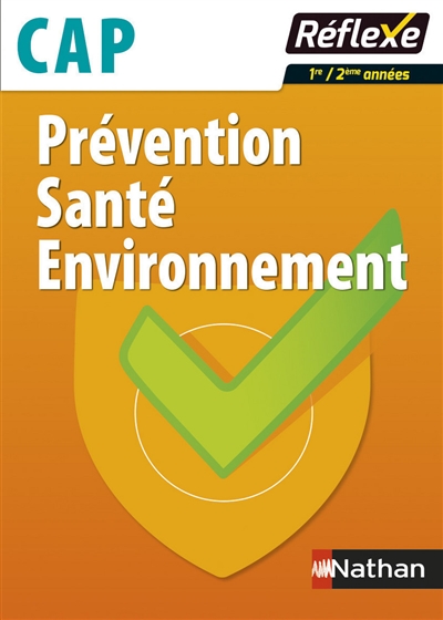 Prévention santé environnement CAP : 1re-2e années
