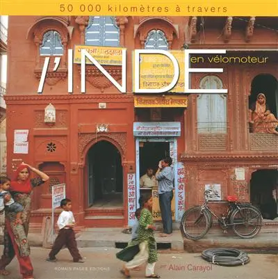 50.000 kilomètres à travers l'Inde en vélomoteur