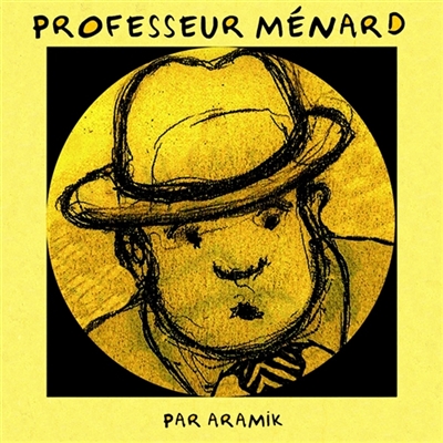 Un sacré lascar : Professeur Ménard Vol. 1
