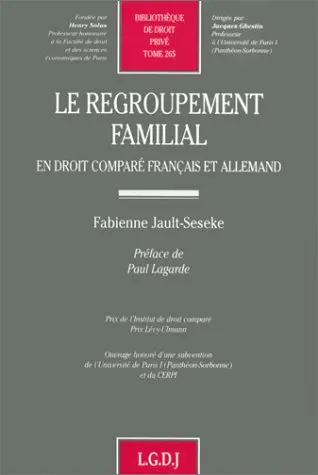 Le regroupement familial en droit comparé français et allemand