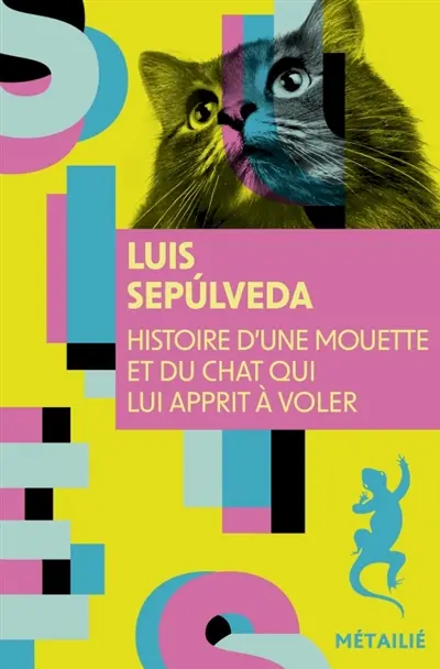 Histoire d'une mouette et du chat qui lui apprit à voler