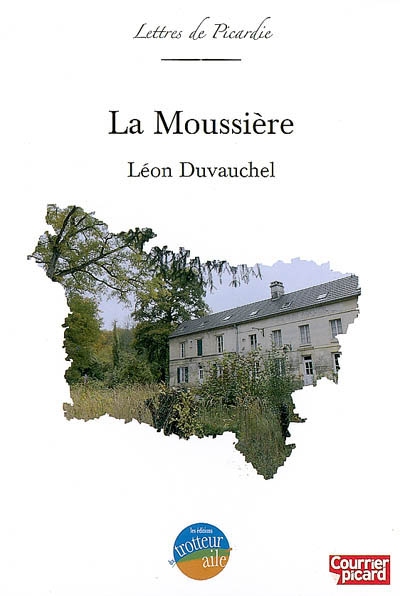 La Moussière : roman forestier du Valois
