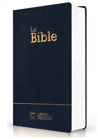 La Bible : Segond 21 : compacte, couverture souple toile bleu marine