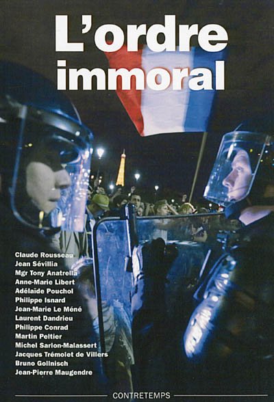 L'ordre immoral : actes de la XXe université d'été de Renaissance catholique, Villepreux, juillet 2011