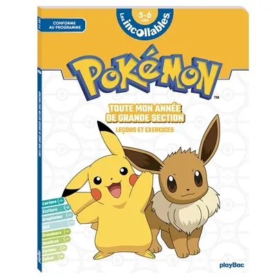 Pokémon : toute mon année de grande section, 5-6 ans : leçons et exercices, conforme au programme