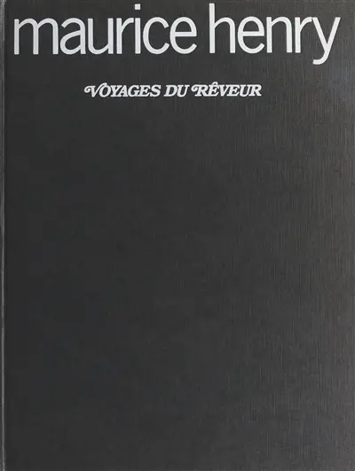 Voyages du rêveur
