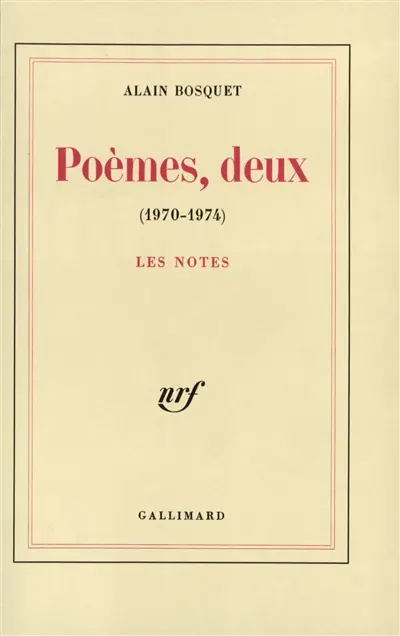 Poèmes deux, 1970-1974