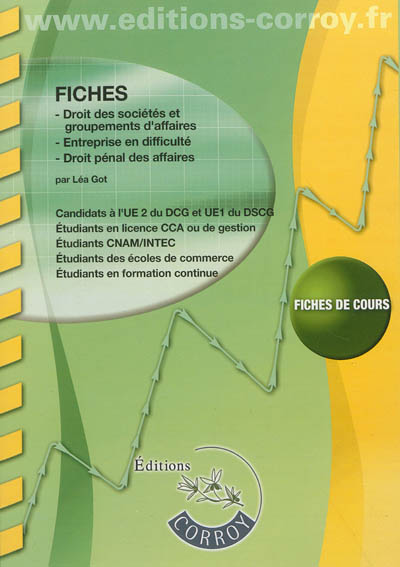 Fiches en droit des sociétés et groupements d'affaires, entreprise en difficulté, droit pénal des affaires : candidats à l'UE2 du DCG et l'UE1 du DSCG : fiches de cours