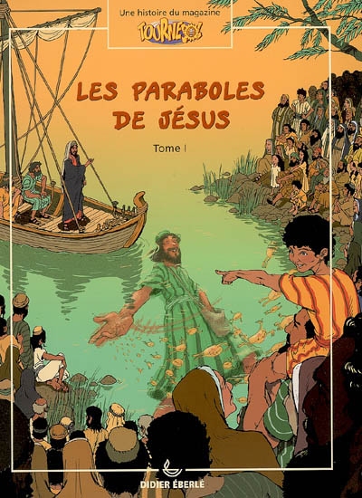 Les paraboles de Jésus. Vol. 1