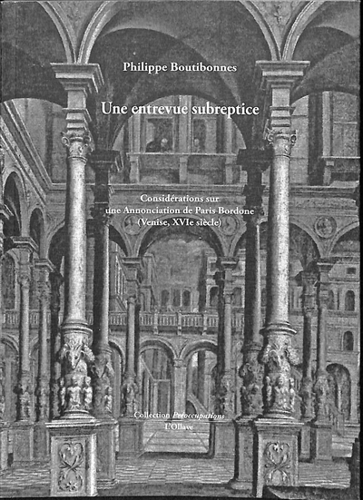 Une entrevue subreptice : considérations sur une Annonciation de Paris Bordone (Venise, XVIe siècle)