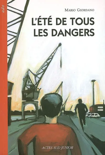 L'été de tous les dangers
