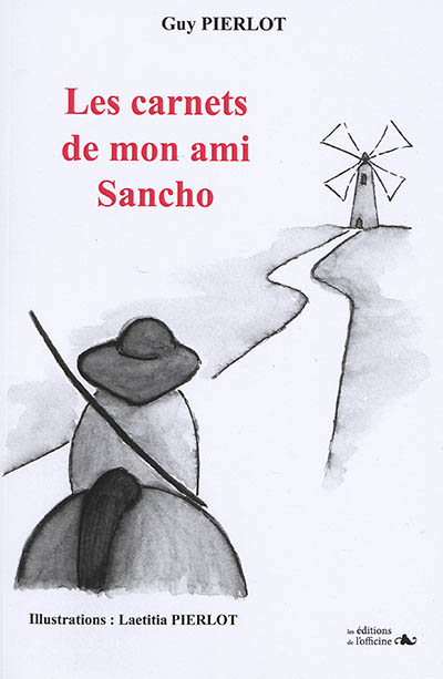 Les carnets de mon ami Sancho