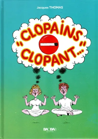 Clopains clopant...