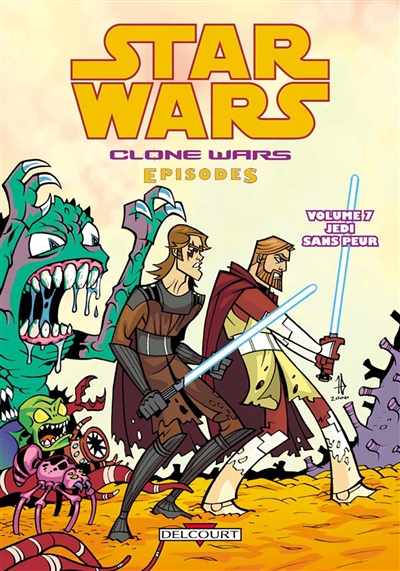 Star Wars : clone wars episodes. Vol. 7. Jedi sans peur