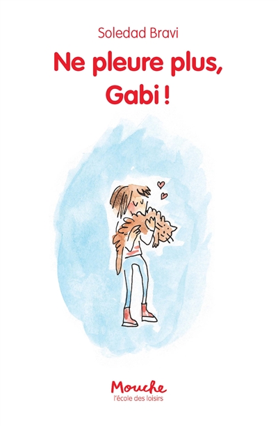 Ne pleure plus, Gabi !