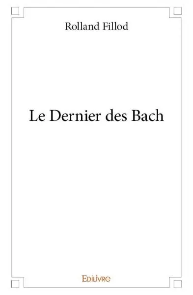 Le dernier des bach