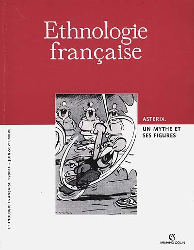 Ethnologie française, n° 3 (1998). Astérix, un mythe et ses figures