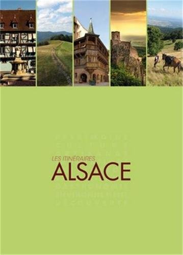 Les itinéraires Alsace