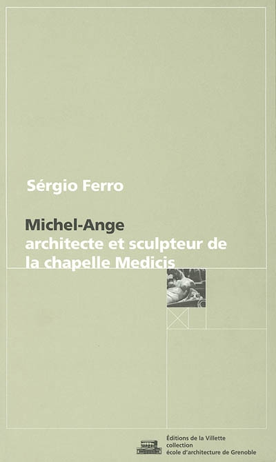 Michel-Ange : architecte et sculpteur de la chapelle Medicis