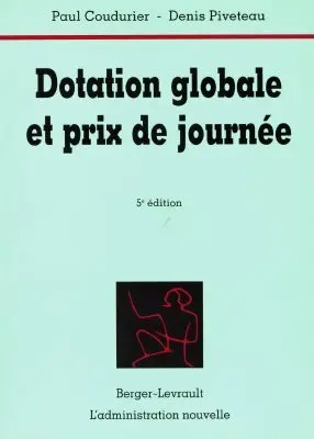Dotation globale et prix de journée