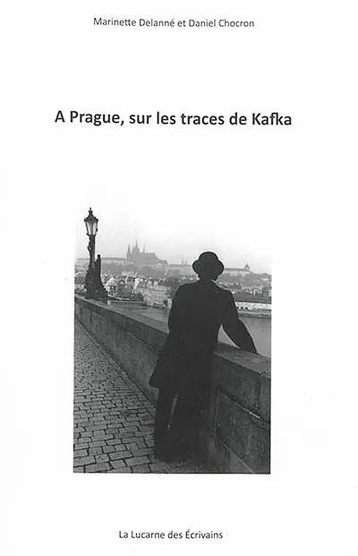 A Prague, sur les traces de Kafka