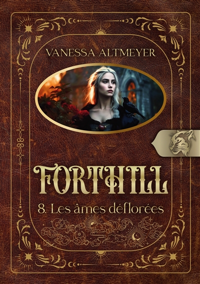 Forthill 8 : Les âmes...