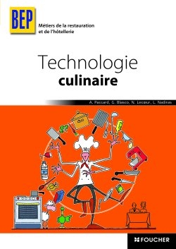 Technologie culinaire : BEP métiers de la restauration et de l'hôtellerie