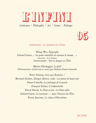 Infini (L'), n° 95. Heidegger : le danger en l'être