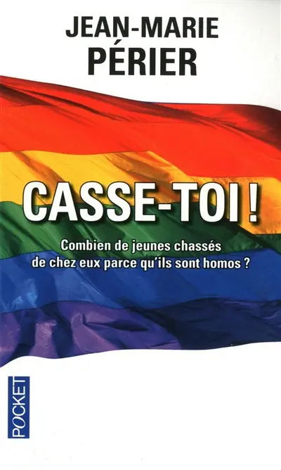 Casse-toi ! : combien de jeunes chassés de chez eux parce qu'ils sont homos ?