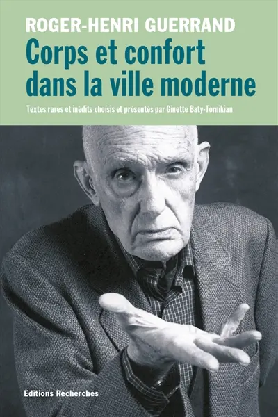 Corps et confort dans la ville moderne