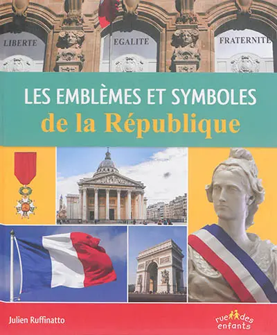 Les emblèmes et symboles de la République