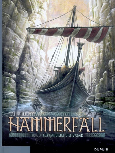 Hammerfall. Vol. 3. Les gardiens d'Elivagar