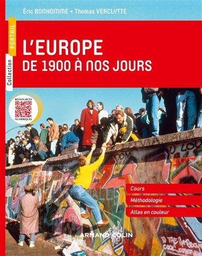 L'Europe de 1900 à nos jours : cours complet, méthodologie, atlas en couleur