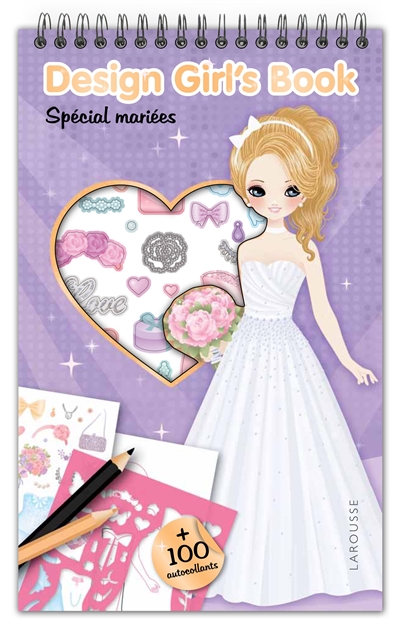Design girl's book : spécial mariées